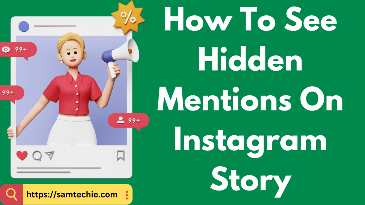 How To See Hidden Mentions On Instagram Story